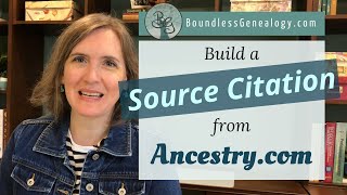 Ancestry.com Genealogy Citations | Build a Great Citation