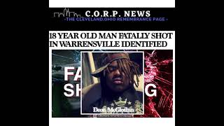 The man fatally shot has been identified as Deon McGlothin.