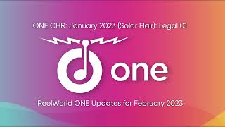 ReelWorld One Starter Update for February 2023 — ONE AC, ONE CHR, ONE Country Original and Remix