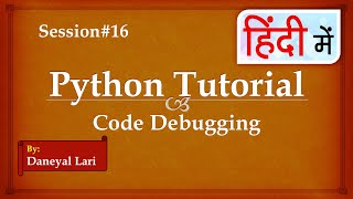 Code Debugging in Pycharm | Python Tutorial in Hindi | Learn Python in Hindi | #16