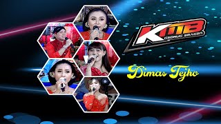 DIMAS TEJHO LIVE KMB GEDRUK SRAGEN