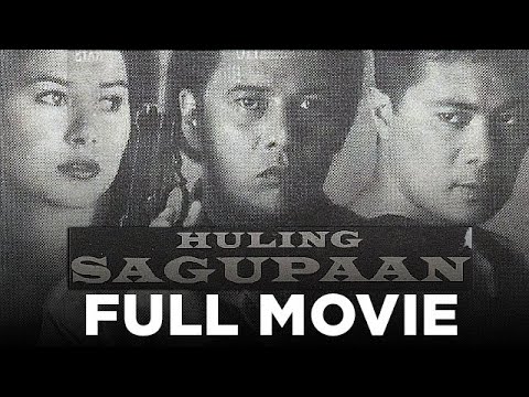 HULING SAGUPAAN: Ace Vergel, Aiko Melendez & Monsour del Rosario | Full Movie