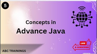 CONCEPTS IN ADVANCE JAVA - EPISODE 5