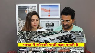 Pakistani Reacts to MADE IN INDIA CARS 🇮🇳
