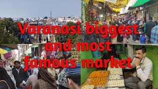 Most famous and biggest market of Varanasi | Dalmandi |