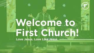 First Church Live | 7PM Rebroadcast