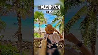 Part 2 💕CP值超高🇲🇾馬來西亞的小馬爾代夫—熱浪島🏝️☀️Little Maldives of Malaysia🇲🇾🤩| Redang Island🏖️🌊