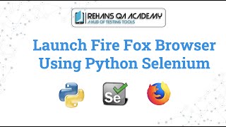 Launch Firefox browser using selenium python