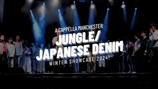 Jungle/Japanese Denim - A Cappella Manchester