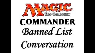 My Commander Banned List Opinions