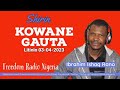 Kowane Gauta 03-04-2023 tare da Ibrahim Ishaq Ɗan Uwa Rano