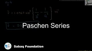 Paschen Series, Chemistry Lecture | Sabaq.pk