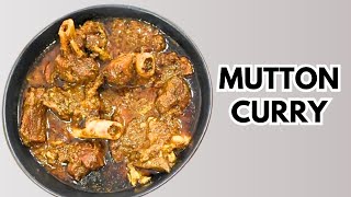 Spicy Mutton Curry | इस मटन करी को ज़रूर ट्राई करें | Bhojan