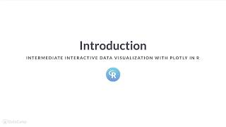 R Tutorial: Intermediate Interactive Data Visualization with plotly in R