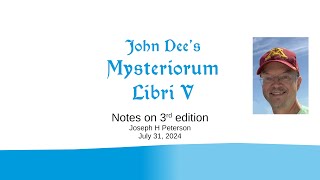 John Dee's Mysteriorum Libri Quinque, 3rd Ed.: What's new?