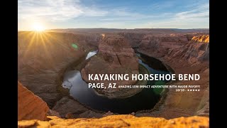 Kayaking Horseshoe Bend: A Crystal-Clear Adventure in Page, AZ