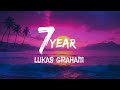Lukas Graham - 7 Year (lyrics)