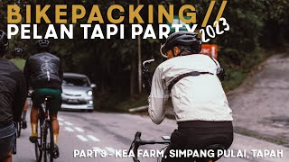 Bikepacking // Turun ke Tapah melalui Simpang Pulai dan Kampar // Pelan Tapi Party