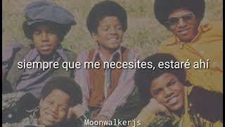 The Jackson 5 - ll'l Be There (Subtitulada en Español)