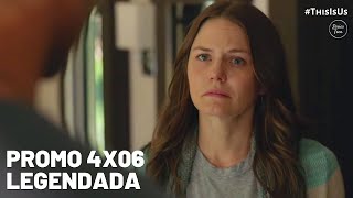 This Is Us 4x06 - Promo \