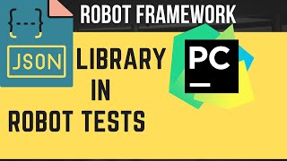 JSONLibrary in Robot Framework