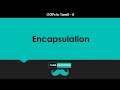 OOPs in Tamil 4 - Encapsulation