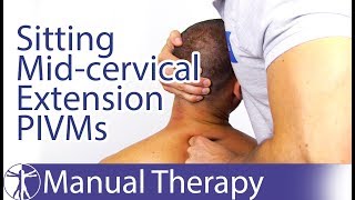 Intervertebral Motion Assessment of Mid Cervical Spine Extension in Sitting | PIVMs