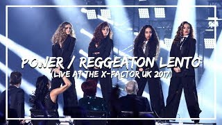Little Mix - Power/Reggaeton Lento (X-Factor UK 2017 Studio Version)