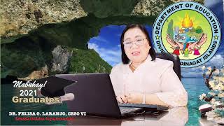 GRADUATION MESSAGE | DR. FELISA G. LARANJO, CESO VI | Schools Division Superintendent