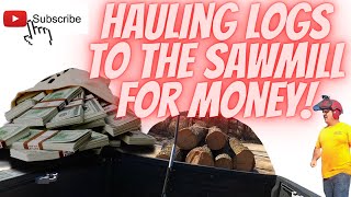 Carrying Logs to the Sawmill for Money