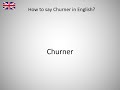 How to say Churner in English?