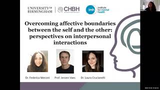 Overcoming self/other affective boundaries: CHBH & IMH Workshop