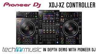Virtual Demo: Pioneer DJ XDJ-XZ In Depth Demo