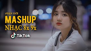 Mashup 8x 9x Đời Đầu - Top Những Bản Hits Cover Triệu View Bất Hủ - Nhạc Xưa Hay Nhất Hiện Nay