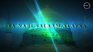 Ya Nabi Salaam Alayka - Arabic/Urdu