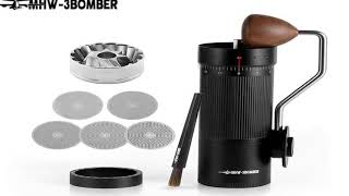 MHW-3BOMBER Manual Coffee Grinder for Espresso Pour Over Coffee Stainless Steel Conical Bu