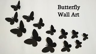 How To Make Paper Butterfly | Paper Butterfly Wall Art | Butterfly Wall Decoration Ideas