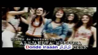 Donde Irán - Clase 406 (Sing Along)