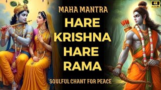 HARE KRISHNA HARE RAMA Chanting | MAHA MANTRA | Soulful Chant for Peace, Devotion, Spiritual Bliss