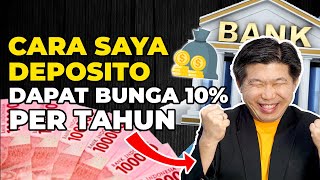 Cara Deposito Dapat Bunga 10% Per Tahun