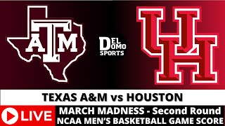 TEXAS A&M VS HOUSTON LIVE - NCAAM March Madness - MAR 24, 2024 - South Region -