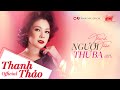 Người Thứ Ba (Minh Vy) | Thanh Thảo | MV Official