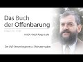 Bibelstudientag Rickenbach: Das Buch der Offenbarung Teil 4