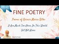 Fine Poetry - Rainer Maria Rilke - I Am Much Too Alone In This World, Yet Not Alone (Read by Narad)