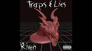 Riven - Traps \u0026 Lies (FULL ALBUM 2019)