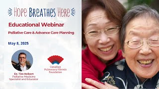 Palliative Care and Advance Care Planning - Dr. Tim Heibert