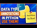 Python Type Annotations: Code Clarity Unleashed!