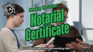 Choosing a notarial certificate: Acknowledgement or Jurat