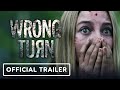 Wrong Turn (2021) - Charlotte Vega, Matthew Modine #wrong_turn #movies