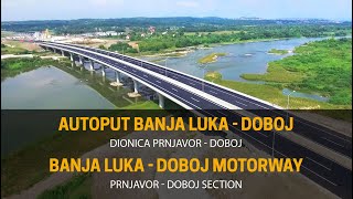 Autoput Banja Luka - Doboj, dionica Prnjavor - Doboj (septembar 2016.)